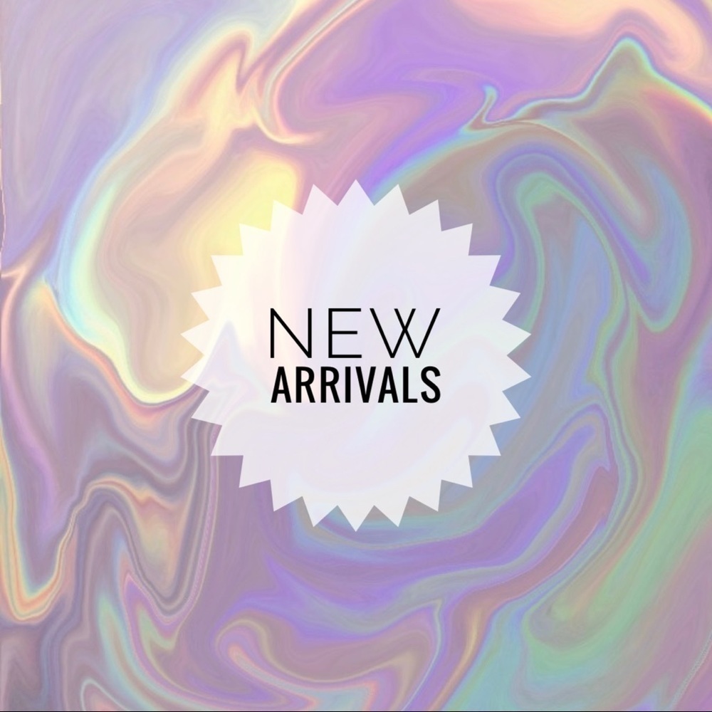 New Arrivals